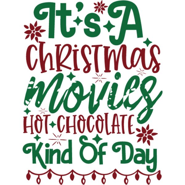 Its a Christmas movies  hot chocolate kind of day 01 Thumbnail